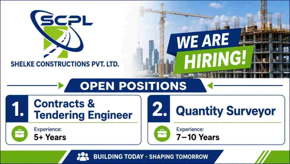 Shelke Constructions Recruitment 2026