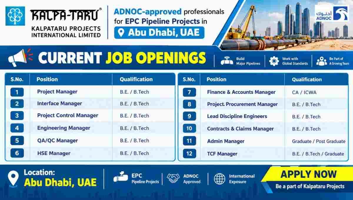 Kalpataru Projects Urgent Hiring 2026 – ADNOC-Approved Professionals for EPC Pipeline Projects