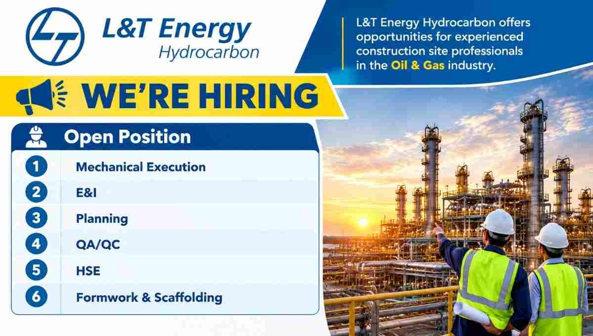 L&T Energy Hydrocarbon Vacancy 2026 | Walk-In Interview for Oil & Gas Jobs | Apply Now