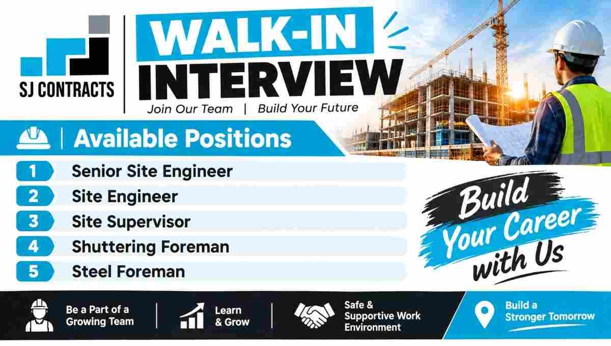 SJ Contracts Walk-In Interview 2026 | for Site Engineers and Foremen in Pune | Urgent Apply